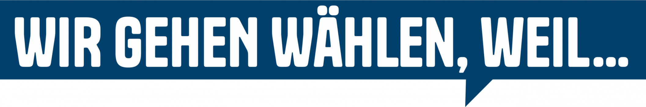 claim_wir_gehen_wählen_weil